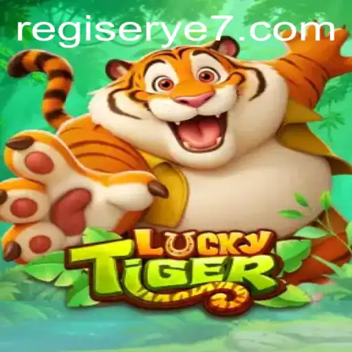 LuckyTiger: Unveiling the Thrills and Strategies of the Game YE7